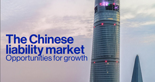 The Chinese liability market: Opportunities for growth